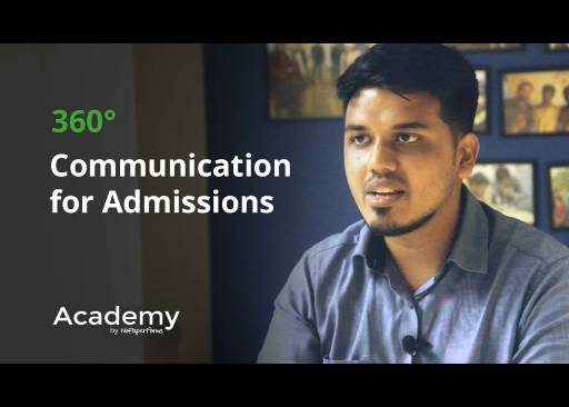 360° Communication for Admissions, Simply Explained
