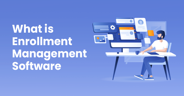 Enrollment Management Software