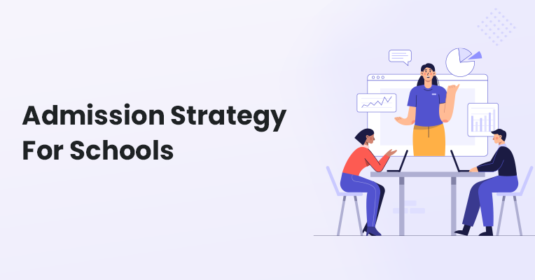 Admission Strategy For Schools