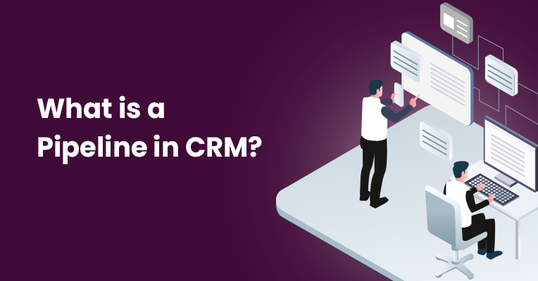 What is Pipeline CRM