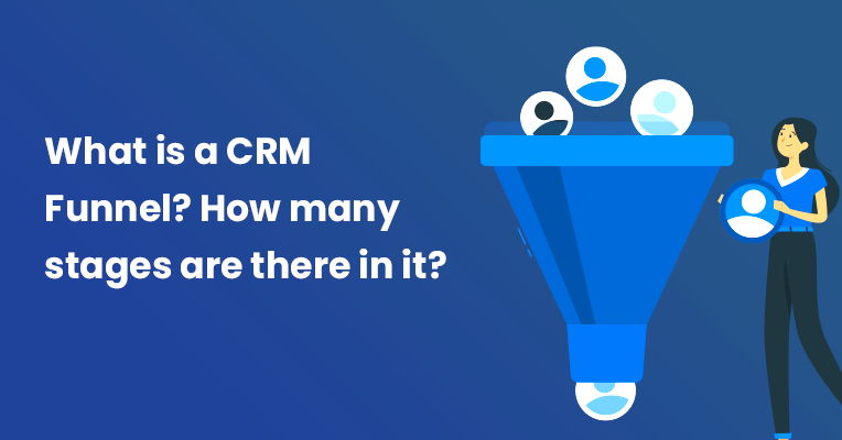 What is a CRM Funnel