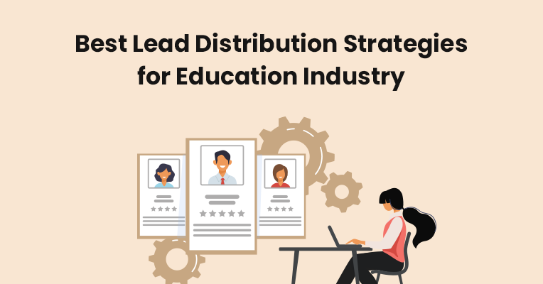 Best Lead Distribution Strategies